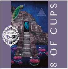 Load image into Gallery viewer, Tarot of the Cosmic Seed 8 of cups